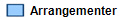   Arrangementer